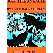 Soar Like An Eagle