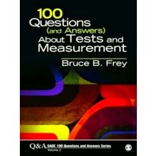100 Questions (And Answers) About Tests and Measurement