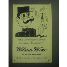 1945 Wilson Brothers Wilson Wear Skipper Sportshirt Ad - Did I ever tell you