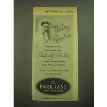 1945 The Park Lane Hotel Ad - Wedding Receptions