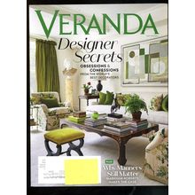 Veranda Magazine May/June 2021 DESIGNER SECRETS WHY MANNERS STILL MATTER NEW