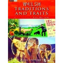 Welsh Traditions and Traits