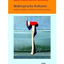 Widerspruchs-Kulturen