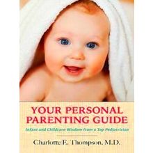 Your Personal Parenting Guide