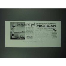 1958 Michigan Tourism Ad - Let Yourself Go!