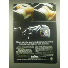 1984 Daiwa Magforce with Autocast Reel Ad - Daiwa takes the snags out