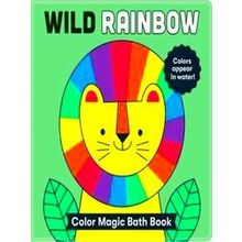 Wild Rainbow Color Magic Bath Book