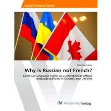 Why is Russian not French?