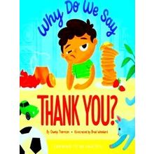 Why Do We Say Thank You - Champ Thornton