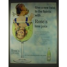 1962 Rose's Lime Juice Cordial Ad - Give a new twist to the spirits with..
