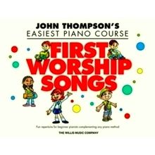 First Worship Songs: Elementary Level