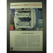 1950 Westinghouse Frost-Free Refrigerator Ad - Be Sure