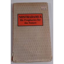 Nostradamus his prophecies for the future 1972 - Hardcover by frank j. machovec