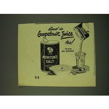 1948 Morton's Salt Ad - Good in grapefruit juice too!