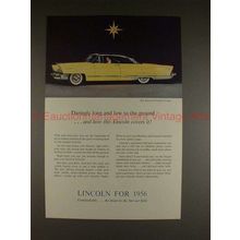 1956 Lincoln Premiere Coupe Ad, Long and Low to Ground!