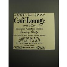 1957 Savoy-Plaza Hotel Advertisement - The Caf Lounge and Bar