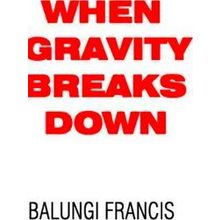When Gravity Breaks Down