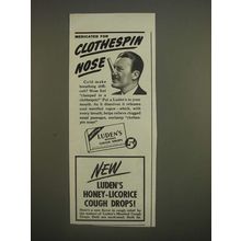 1944 Luden's Menthol Cough Drops Ad - Medicated for clothespin nose