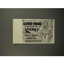 1953 Kismet Play Advertisement - Alfred Drake in a musical Arabian Night
