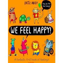We Feel Happy