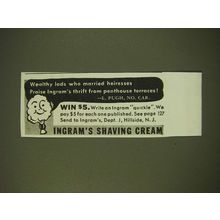 1938 Ingram's Shaving Cream Ad - Wealthy lads who married heiresses praise
