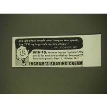 1938 Ingram's Shaving Cream Ad - The gladdest words your tongue can speak