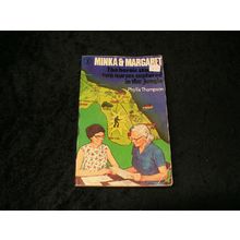 Minka and Margaret by Phyllis Thompson