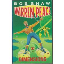 Dimensions, by Bob Shaw. Warren Peace