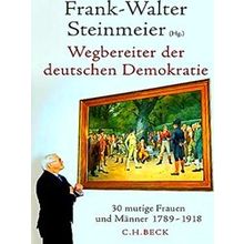 Wegbereiter Der Deutschen Demokratie