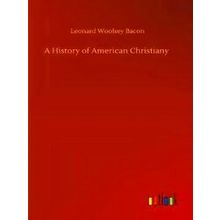 A History of American Christiany