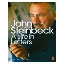 Life In Letters - John Steinbeck