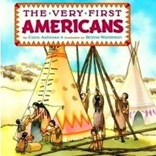 The Very First Americans - Cara Ashrose
