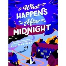 What Happens After Midnight