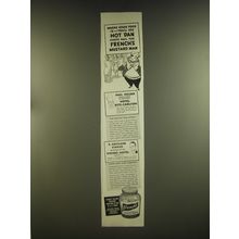 1939 French's Mustard Ad - Where good food is - you'll see Hot Dan chef's hail