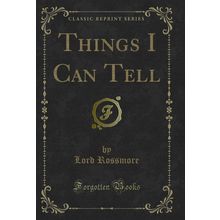 Things I Can Tell (Classic Reprint)