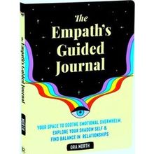 The Empath's Guided Journal - Ora North