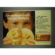 1985 Nestle Peanut Butter Morsels Ad - Overwhelmingly Peanut Buttery