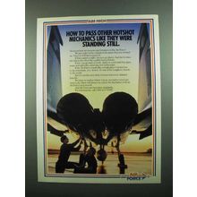 1989 U.S. Air Force Ad - Pass Other Hotshot Mechanics