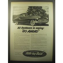 1950 Buick Special Car Ad - All outdoors is saying: Go ahead