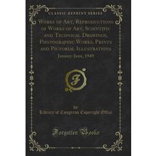 Works of Art, Reproductions of Works of Art, Scientific and Technical Drawings,