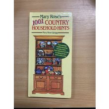 1995 "MARY ROSE'S 1001 COUNTRY HOUSEHOLD HINTS" HARDBACK BOOK (P3)