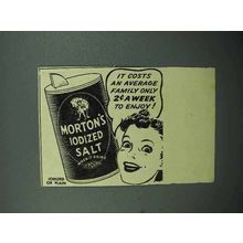 1940 Morton's Iodized Salt Ad - 2¢ a Week