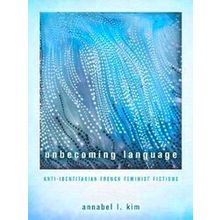 Unbecoming Language