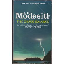 The Chaos Balance, by L E Modesitt. Saga of Recluce 7
