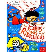 Icarus Was Ridiculous