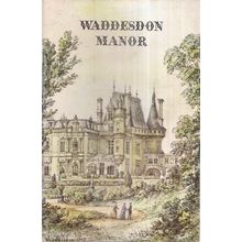 WADDESDON MANOR, AYLESBURY, BUCKINGHAMSHIRE 1970 Guide. p/b 76 pages =