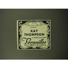 1950 Versailles Club Ad - Nick and Arnold present Kay Thompson