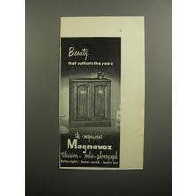 1951 Magnavox Television - Radio - Phonograph Advertisement - Beauty outlasts