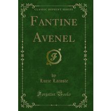 Fantine Avenel (Classic Reprint)