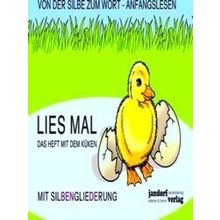 Lies Mal - Das Heft Mit Dem Kuken (In Grossbuchstaben)